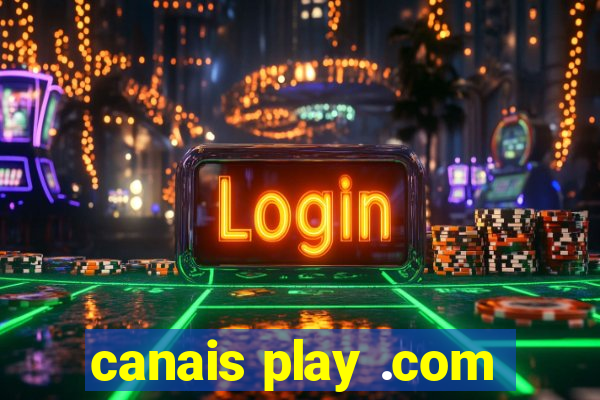 canais play .com