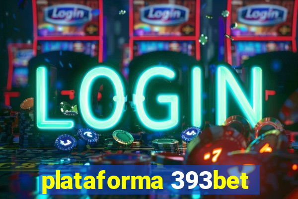 plataforma 393bet