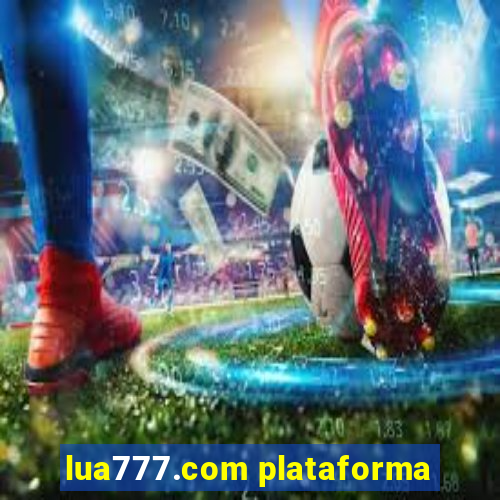 lua777.com plataforma