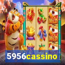 5956cassino