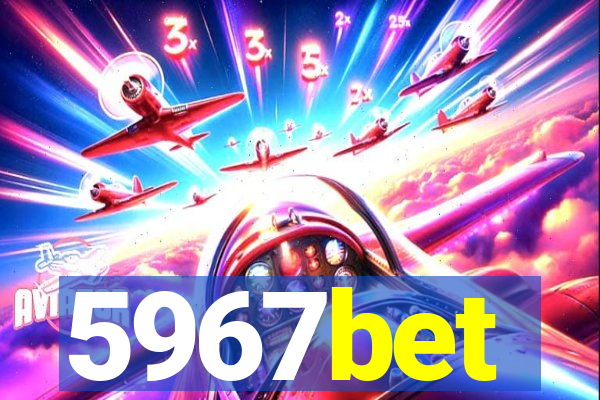 5967bet