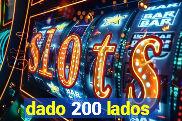 dado 200 lados