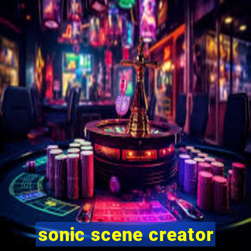 sonic scene creator