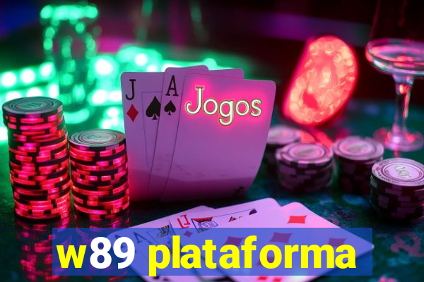 w89 plataforma