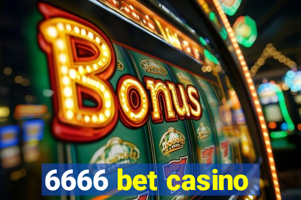 6666 bet casino