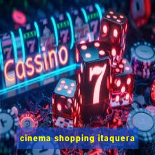 cinema shopping itaquera