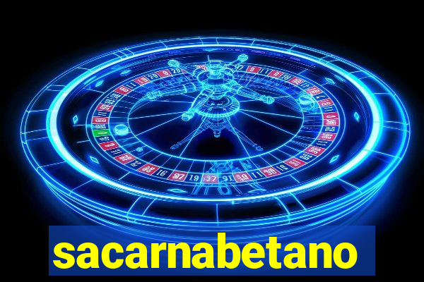 sacarnabetano