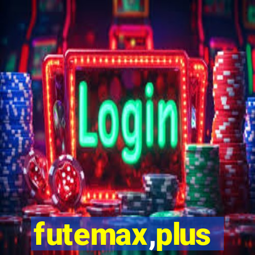 futemax,plus