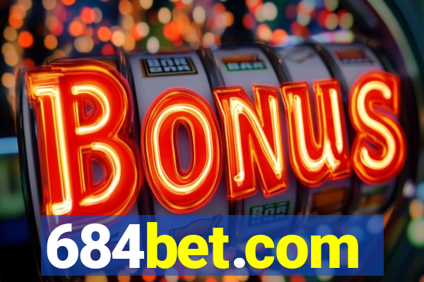 684bet.com