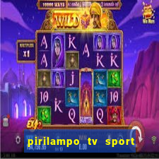 pirilampo tv sport tv 5