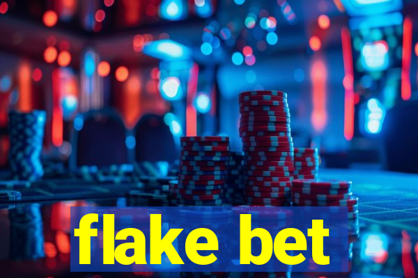 flake bet