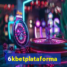 6kbetplataforma