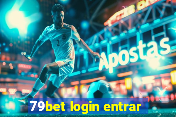 79bet login entrar