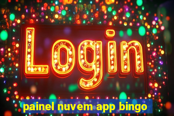 painel nuvem app bingo