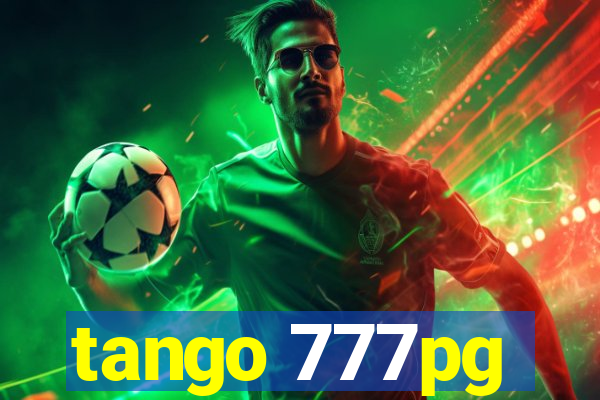 tango 777pg