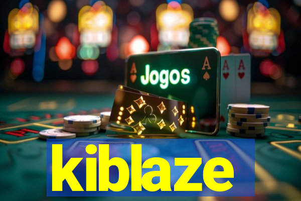 kiblaze