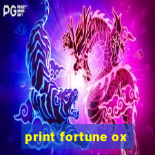 print fortune ox