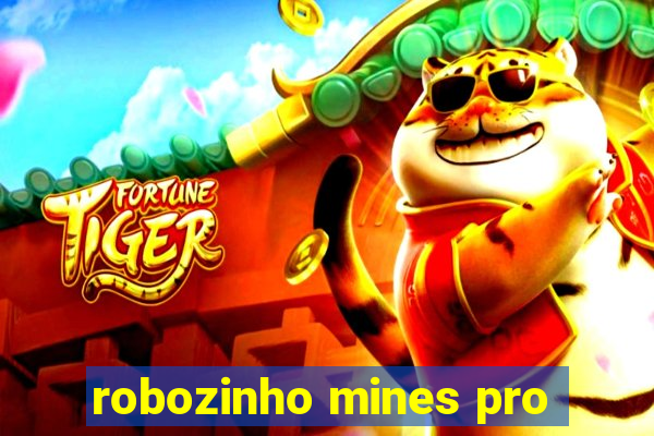 robozinho mines pro