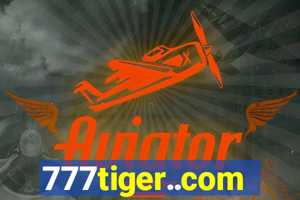 777tiger..com