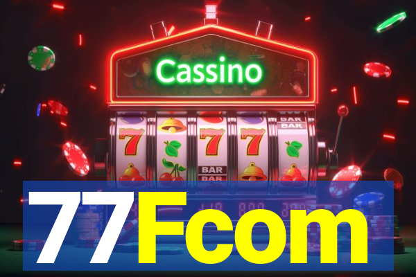 77Fcom