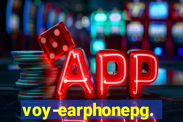 voy-earphonepg.com