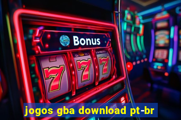 jogos gba download pt-br