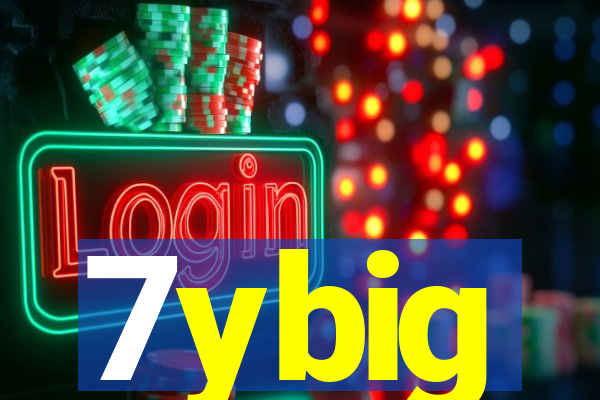 7ybig