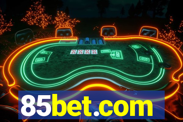 85bet.com