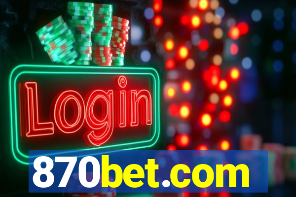 870bet.com