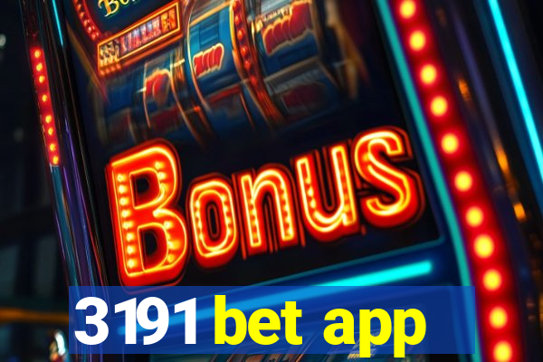 3191 bet app