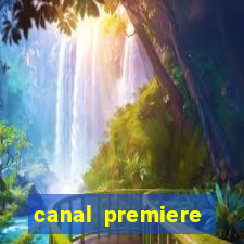 canal premiere futebol ao vivo gratis