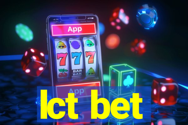 lct bet