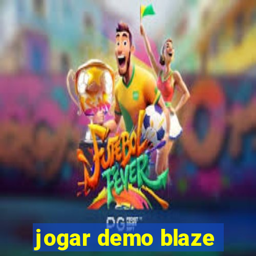 jogar demo blaze