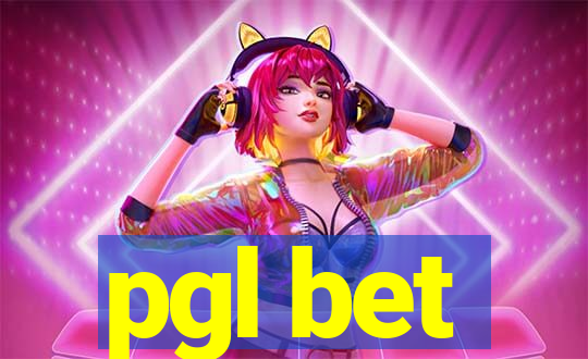 pgl bet