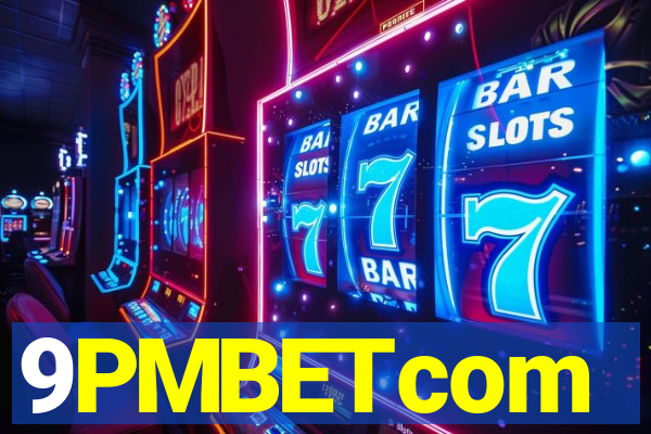 9PMBETcom