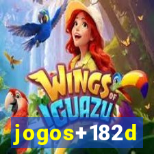 jogos+182d