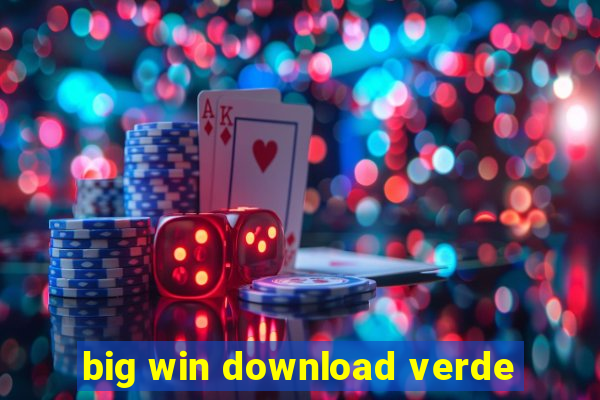 big win download verde