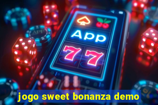 jogo sweet bonanza demo