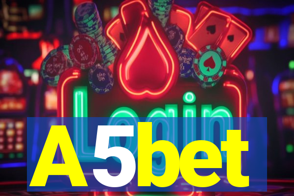 A5bet