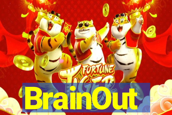 BrainOut