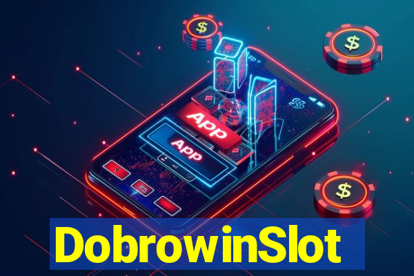 DobrowinSlot