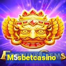 M5sbetcasino