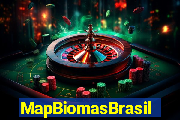 MapBiomasBrasil