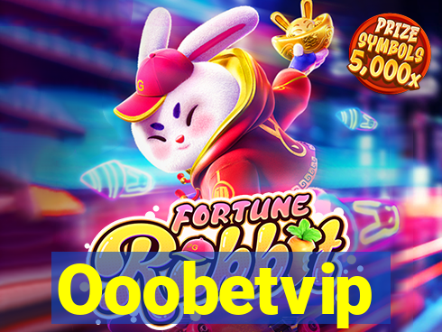 Ooobetvip