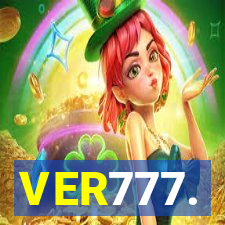 VER777.