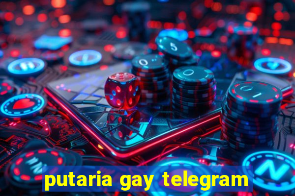 putaria gay telegram