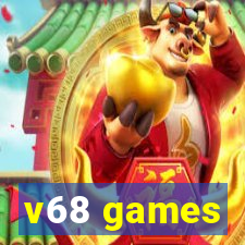 v68 games