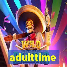 adulttime