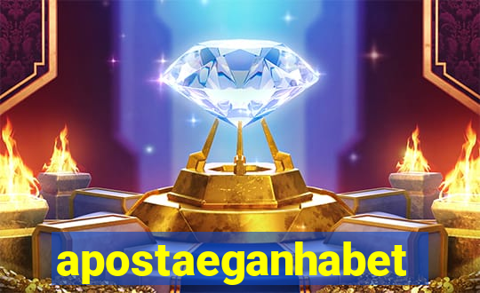 apostaeganhabet