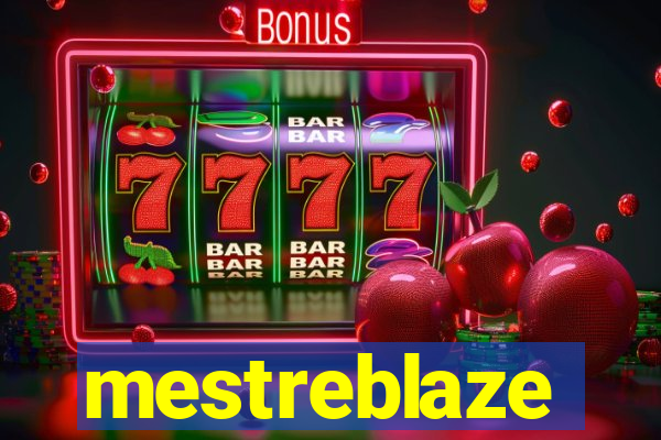 mestreblaze